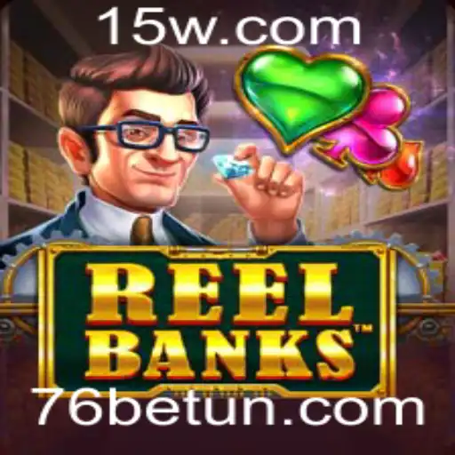 Explorando o Mundo de ReelBanks e 76bet: Uma Experiência de Jogo Inovadora